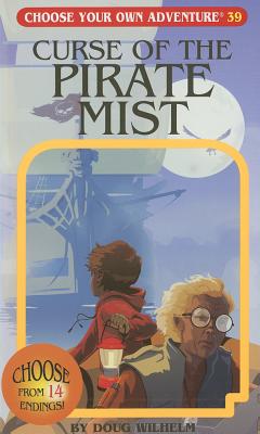 The Curse of the Pirate Mist - Doug Wilhelm