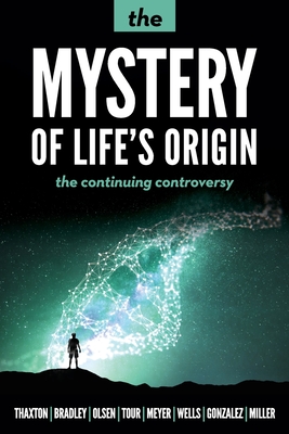 The Mystery of Life's Origin: The Continuing Controversy - Charles B. Thaxton