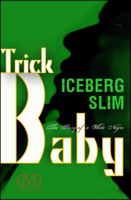 Trick Baby - Iceberg Slim