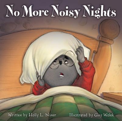 No More Noisy Nights - Holly L. Niner