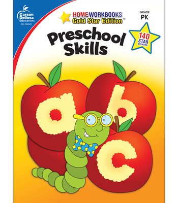 Preschool Skills: Gold Star Edition - Carson-dellosa Publishing