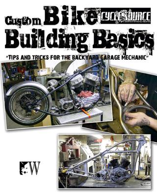 Custom Bike Building Basics - Chris Callen