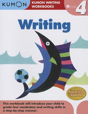 Writing, Grade 4 - Kumon Publishing
