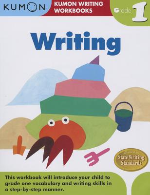 Writing, Grade 1 - Kumon Publishing