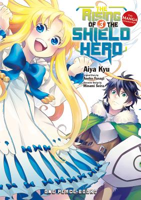The Rising of the Shield Hero, Volume 3: The Manga Companion - Aneko Yusagi