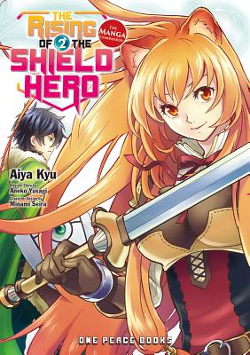 The Rising of the Shield Hero, Volume 2: The Manga Companion - Aneko Yusagi