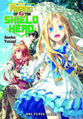 The Rising of the Shield Hero, Volume 02 - Aneko Yusagi