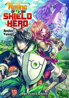 The Rising of the Shield Hero, Volume 1 - Aneko Yusagi