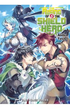 The Rising of the Shield Hero, Volume 5 - Aneko Yusagi