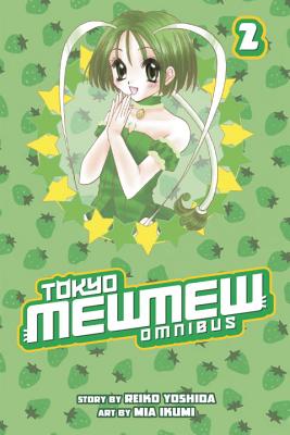 Tokyo Mew Mew Omnibus 2 - Mia Ikumi