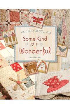 Coperta cărții 'Hatched and Patched's Some Kind of Wonderful-Print-On-Demand-Edition - Anni Downs'