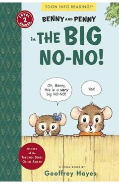 Poza produsului Benny and Penny in the Big No-No!: Toon Level 2 - Geoffrey Hayes