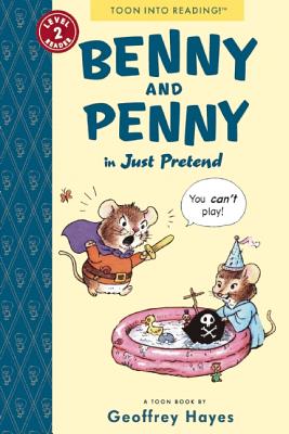 Benny and Penny in Just Pretend: Toon Level 2 - Geoffrey Hayes