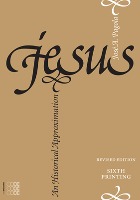 Jesus: An Historical Approximation - Jos� A. Pagola