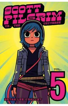 Coperta cărții 'Scott Pilgrim Vol. 5: Scott Pilgrim vs. the Universe - Bryan Lee O'malley'