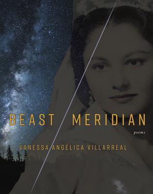 Beast Meridian - Vanessa Angaelica Villarreal