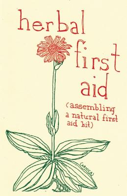 Herbal First Aid - Raleigh Briggs