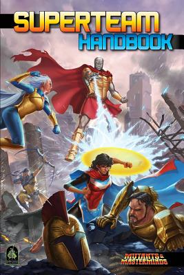Superteam Handbook: A Mutants & Masterminds Sourcebook - Crystal Frasier