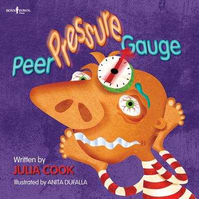 Peer Pressure Gauge - Julia Cook