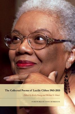 The Collected Poems of Lucille Clifton 1965-2010 - Lucille Clifton