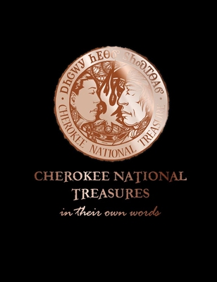 Cherokee National Treasures: In Their Own Words - Shawna Morton-cain