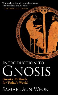 Introduction to Gnosis - Samael Aun Weor