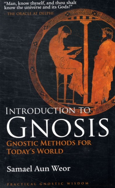 Introduction to Gnosis - Samael Aun Weor