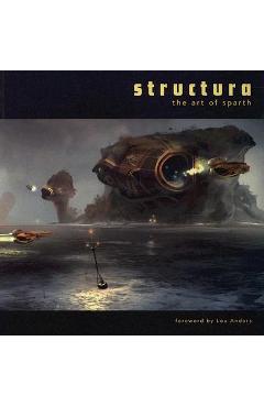 Coperta cărții 'Structura: The Art of Sparth - Sparth'