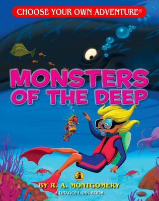 Monsters of the Deep - R. A. Montgomery