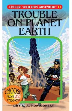 Trouble on Planet Earth - R. A. Montgomery