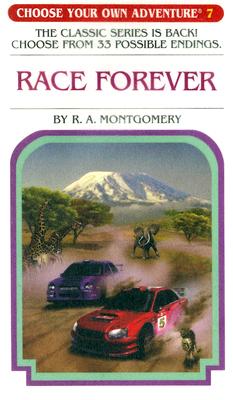 Race Forever - R. A. Montgomery