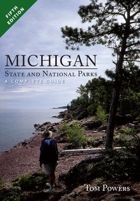 Michigan State and National Parks - Tom Powers
