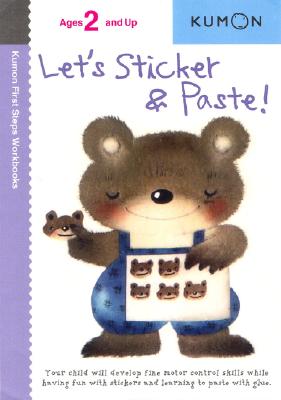 Let's Sticker & Paste! - Kumon Publishing