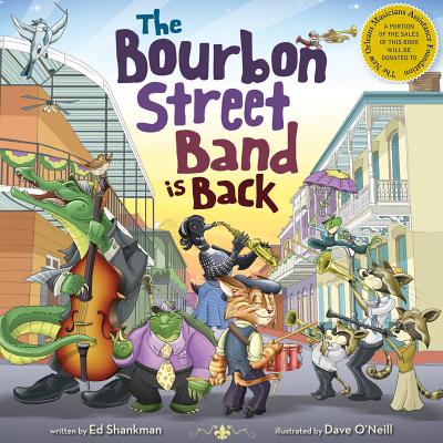 The Bourbon Street Band Is Back - Ed Shankman