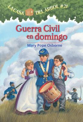 Guerra Civil En Domingo - Mary Pope Osborne