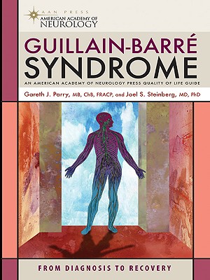 Guillain-Barre Syndrome - Gareth J. Parry