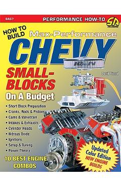 Coperta cărții 'David Vizard's How to Build Max-Performance Chevy Small-Blocks on a Budget - David Vizard'