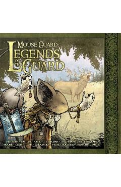 Poza produsului Mouse Guard: Legends of the Guard Volume 1 - David Petersen