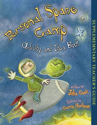Personal Space Camp Activity and Idea Book - Julia Cook