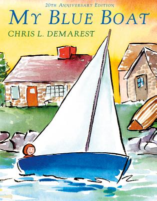 My Blue Boat - Chris L. Demarest