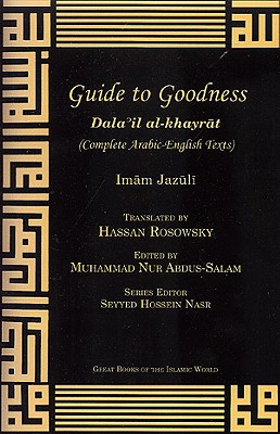 Guide to Goodness: Dalail Al-Khayrat - Imam Rosowsky