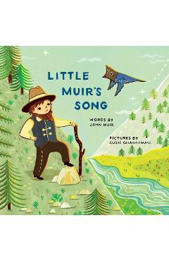 Poza produsului Little Muir's Song - John Muir