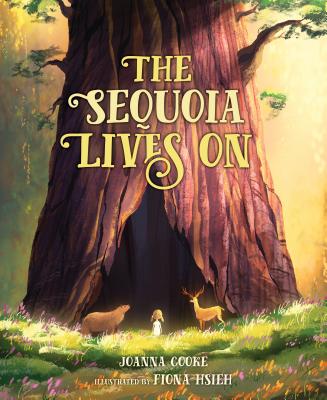 The Sequoia Lives on - Joanna Cooke