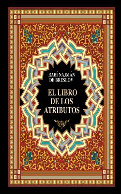 El Libro de los Atributos (Sefer HaMidot) - Guillermo Beilinson