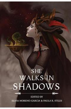 Coperta cărții 'She Walks in Shadows - Silvia Moreno-garcia'