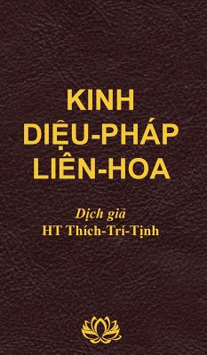 Kinh DIỆU PH�P LI�N HOA - Tri Tinh Thich