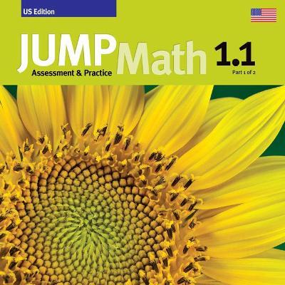 Jump Math AP Book 1.1: Us Common Core Edition - John Mighton