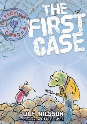 Detective Gordon: The First Case - Ulf Nilsson