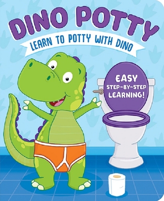 Dino Potty: Learn to Potty Wit - Sara Conway