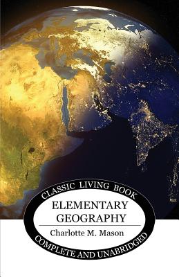 Elementary Geography - Charlotte M. Mason